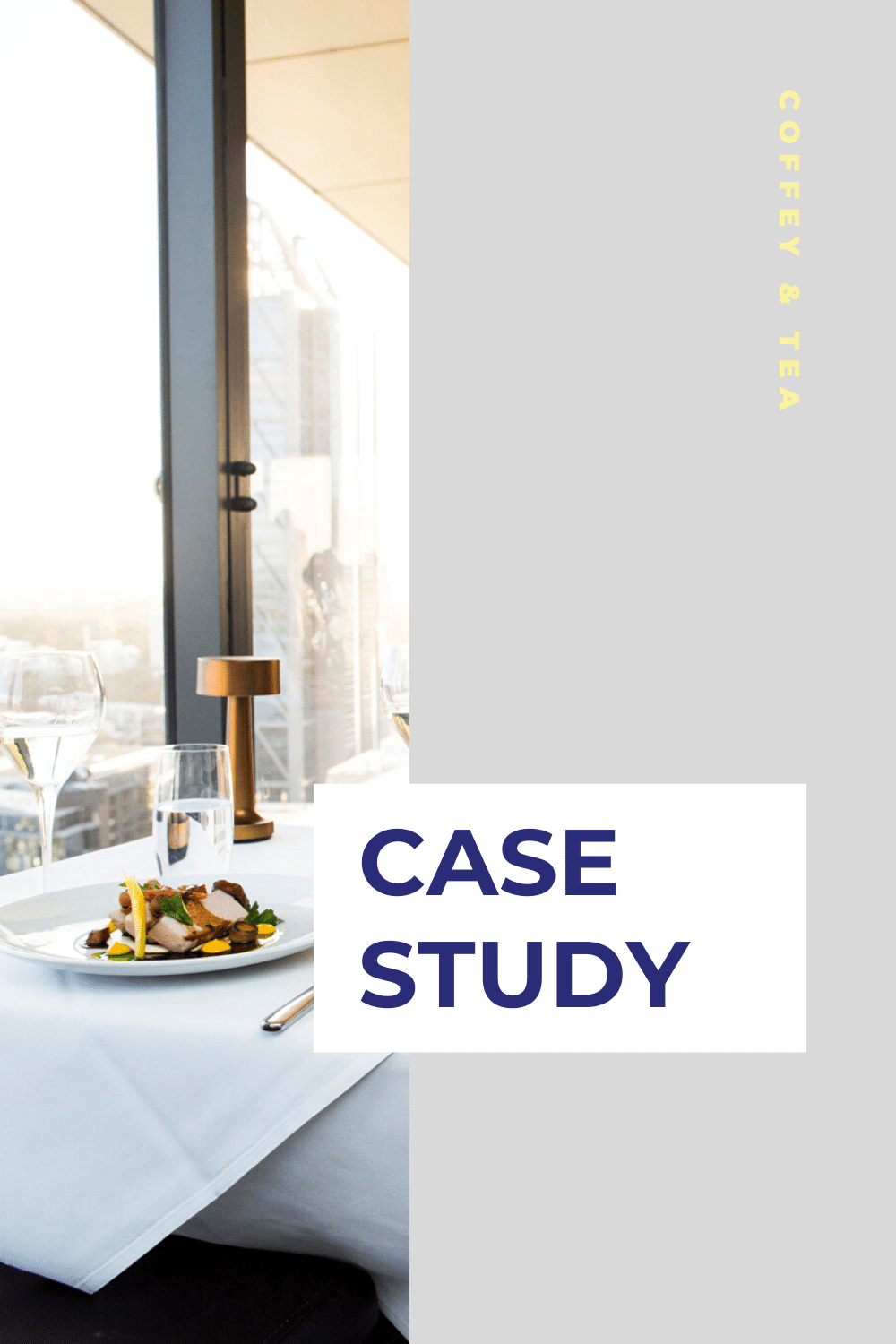 Case Study: C Restaurant
