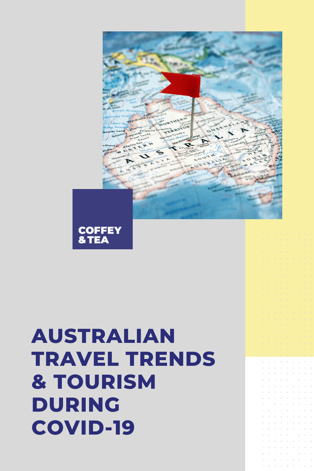 Australian travel trends and tourism during COVID-19